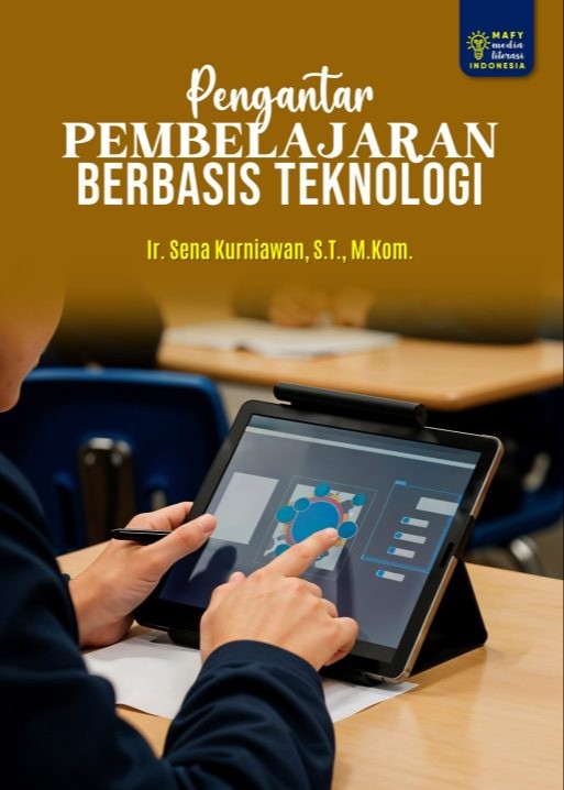 Pengantar Pembelajaran Berbasis Teknologi